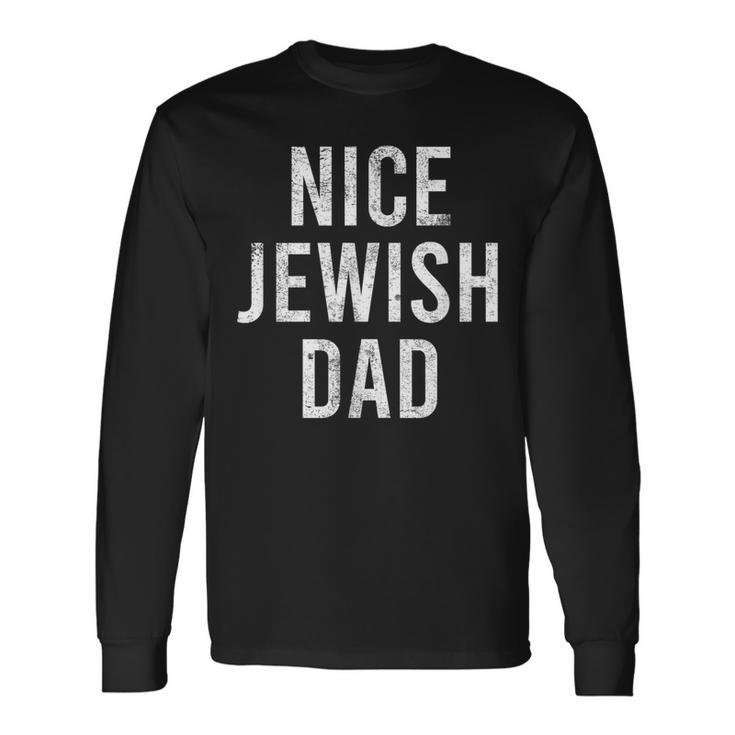 Hanukkah Nice Jewish Dad Cool Chanukah Festival Jewish Long Sleeve T-Shirt