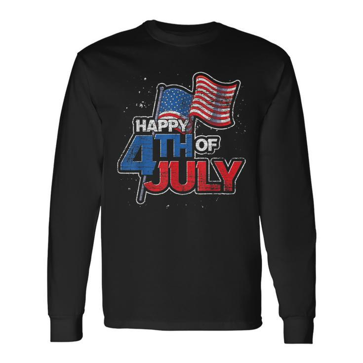 Happy 4Th Of July Us Flag United States Liberty 4Th Of July Long Sleeve T-Shirt T-Shirt