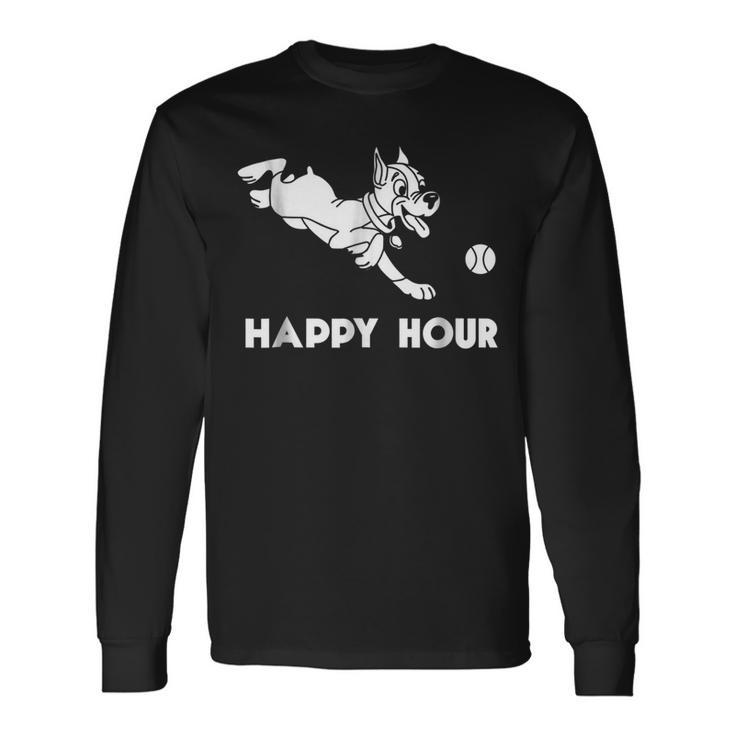Happy Hour Dog Park For Pet Lovers Long Sleeve T-Shirt