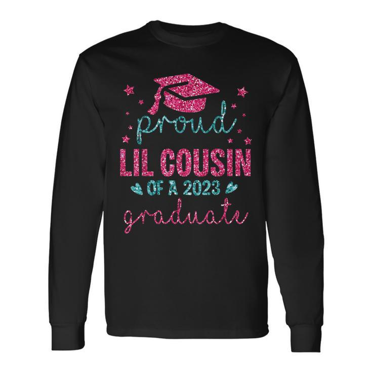 Happy Last Day Of School Proud Lil Cousin Of A 2023 Graduate Long Sleeve T-Shirt T-Shirt