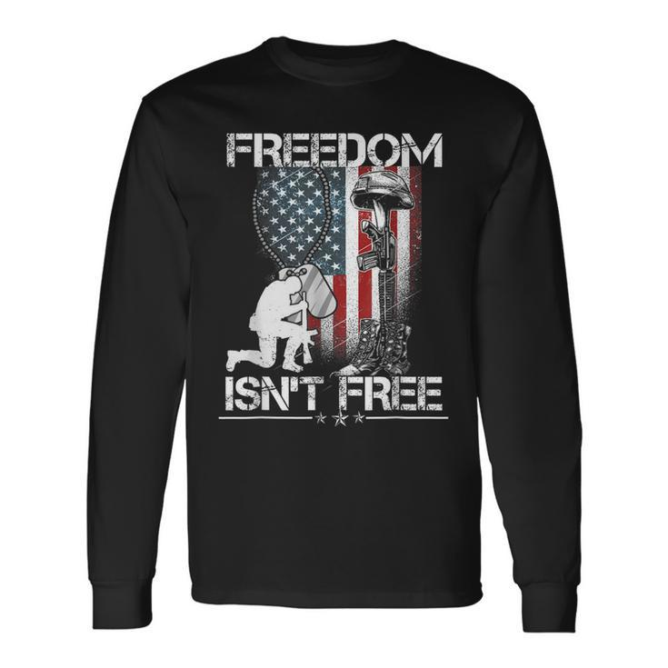Happy Memorial Day Freedom Isnt Free Fourth Of July Long Sleeve T-Shirt T-Shirt