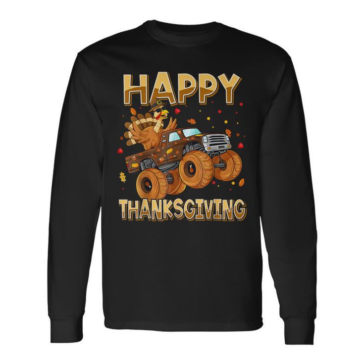 Happy Thanksgiving Riding Monster Truck Turkey Toddler Boys Long Sleeve T-Shirt