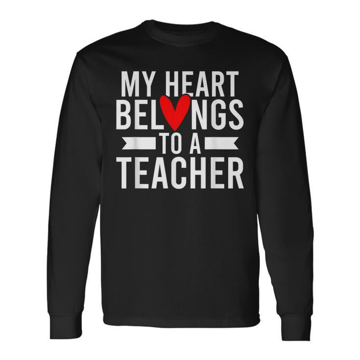 My Heart Teacher Husband Of A Teacher Teachers Husband Long Sleeve T-Shirt T-Shirt