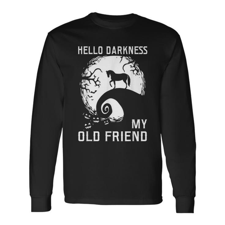 Hello Darkness My Old Friend Halloween Long Sleeve T-Shirt T-Shirt