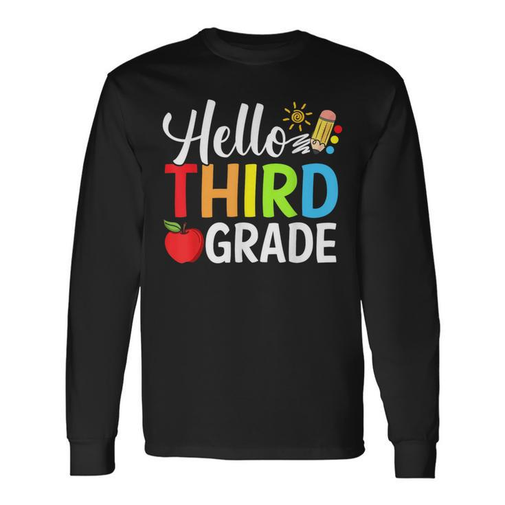 Hello Third Grade Team 3Rd Grade Back To School Teacher Kid For Teacher Long Sleeve T-Shirt T-Shirt
