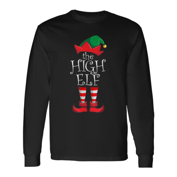 High Elf Matching Family Christmas Party Pajama High Elf Long Sleeve T-Shirt