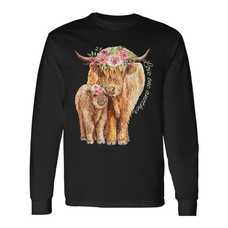 Highland Cattle Lover Cow Calf Farm Love One Another Cute Long Sleeve T-Shirt