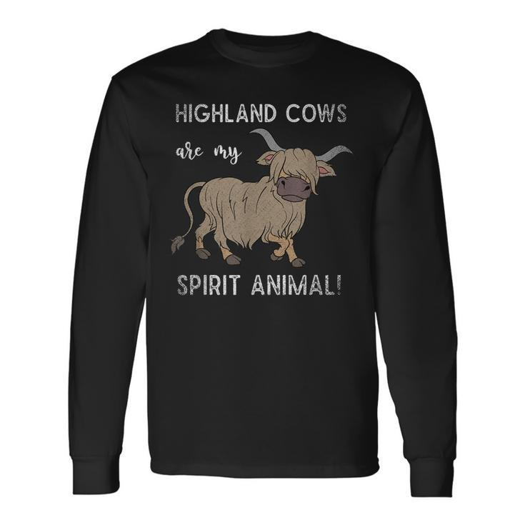 Highland Cows Are My Spirit Animal Highland Cow Long Sleeve T-Shirt T-Shirt