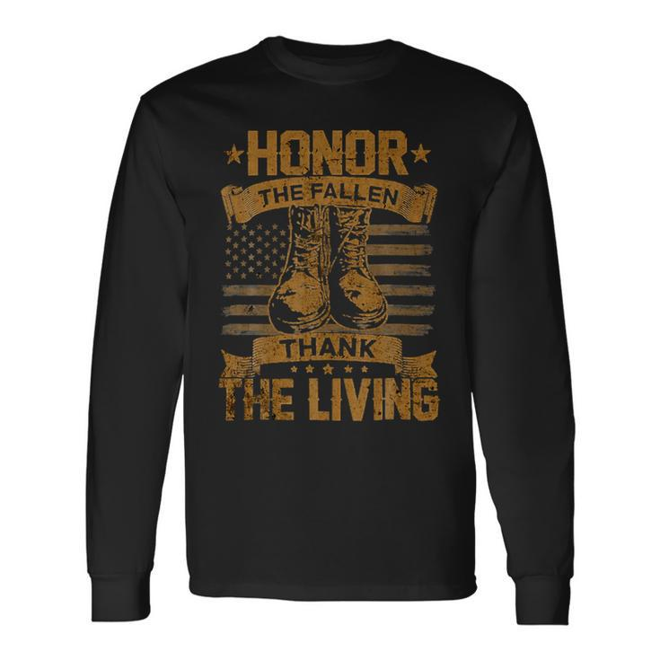 Honor The Fallen Thank The Living Veterans Day Military 296 Long Sleeve T-Shirt