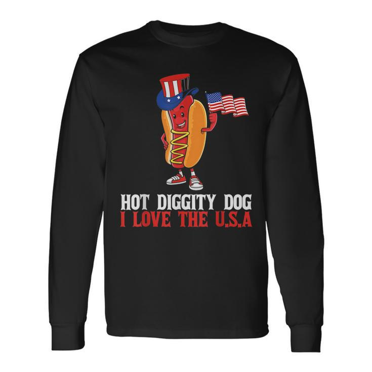 Hot Diggity Dog I Love Usa American Flag 4Th Of July Long Sleeve T-Shirt