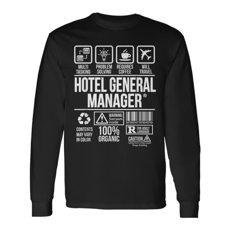 Hotel General Manager Job Profession Dw Long Sleeve T-Shirt