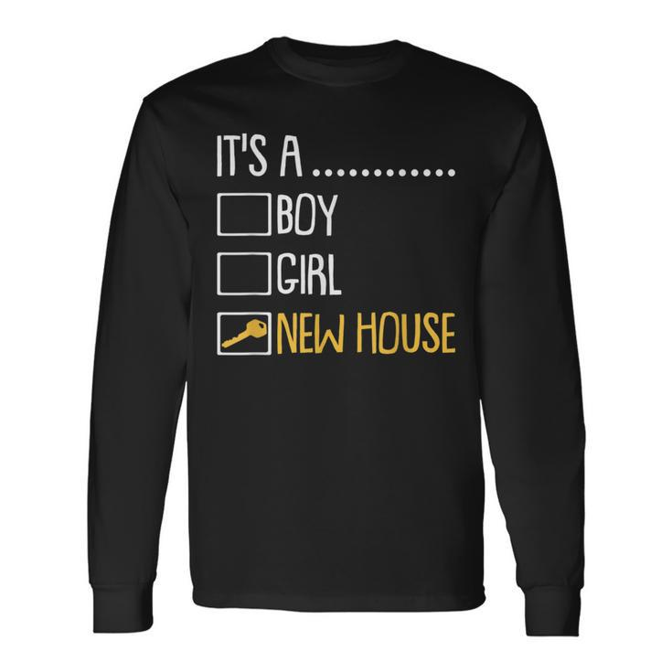 House Homeowner Housewarming Party New House Long Sleeve T-Shirt Gifts ideas