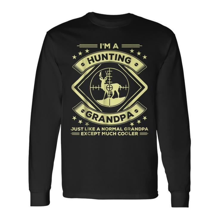 Hunting Grandpa Hunter Grandad Long Sleeve T-Shirt T-Shirt
