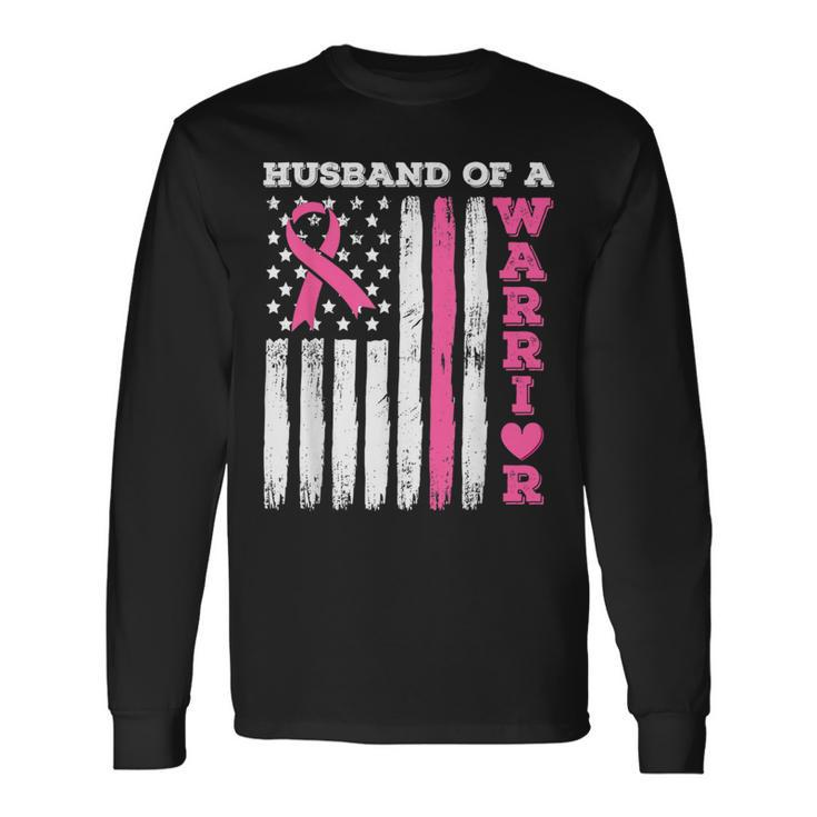 Husband Of A Warrior Breast Cancer Awareness Long Sleeve Gifts ideas