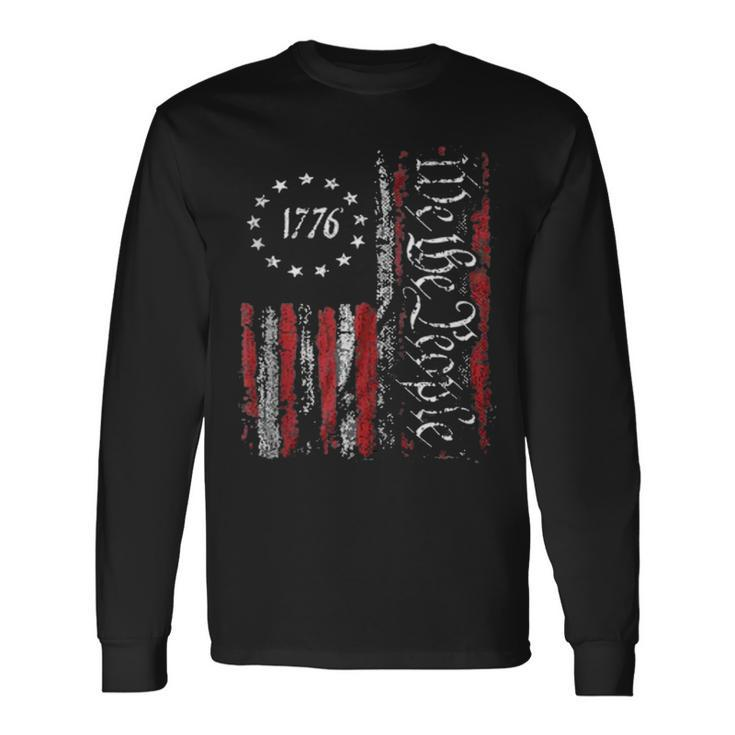 Independence Day American Flag Patriotic 1776 We The People Long Sleeve T-Shirt