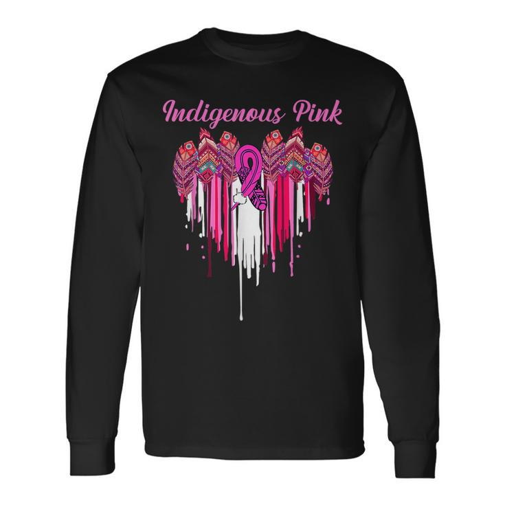 Indigenous Breast Cancer Awareness Feather Pink Ribbon Long Sleeve T-Shirt