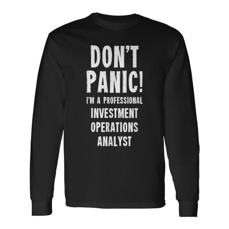 Investment Operations Analyst Long Sleeve T-Shirt