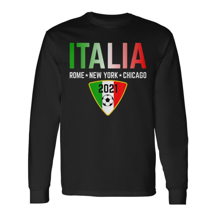 Italy Soccer 2020 2021 Italia Italian New York Chicago Long Sleeve T-Shirt T-Shirt