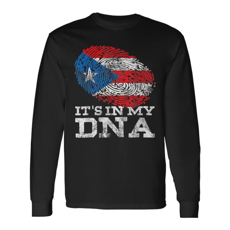 It's In My Dna Puerto Rico Rican Hispanic Heritage Month Long Sleeve T-Shirt Gifts ideas