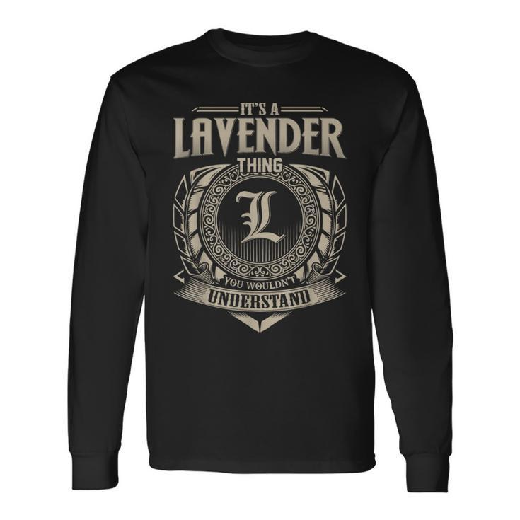 It's A Lavender Thing You Wouldn't Understand Name Vintage Long Sleeve T-Shirt