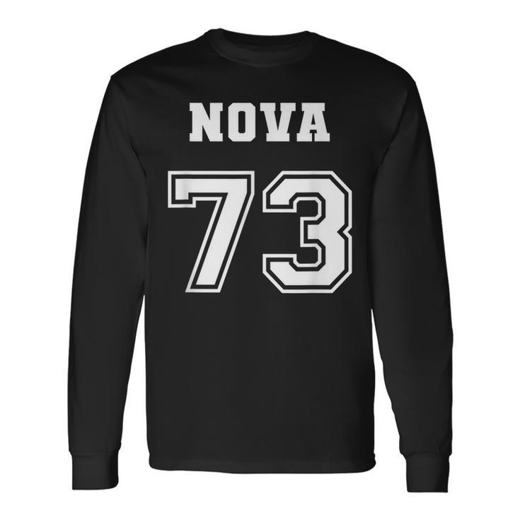 Jersey Style Nova 73 1973 Classic Old School Muscle Car Long Sleeve T-Shirt T-Shirt