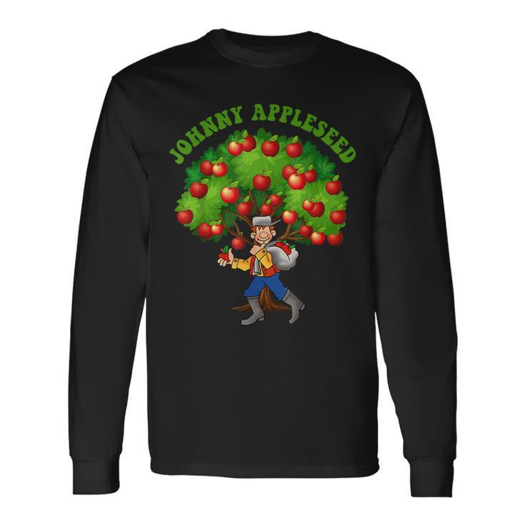 Johnny Appleseed Apple Day Sept 26 Celebrate Legends Long Sleeve