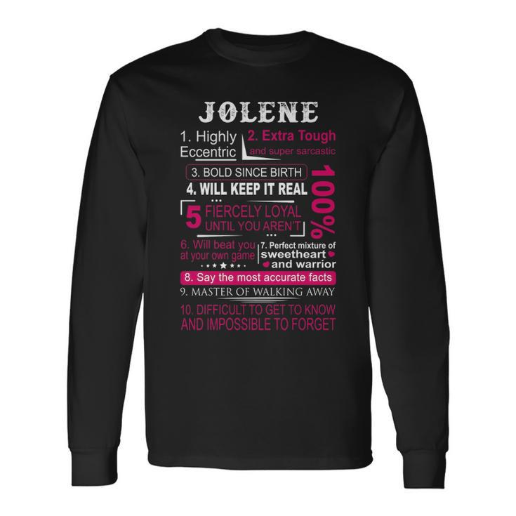 Jolene Name 100 Jolene Long Sleeve T-Shirt
