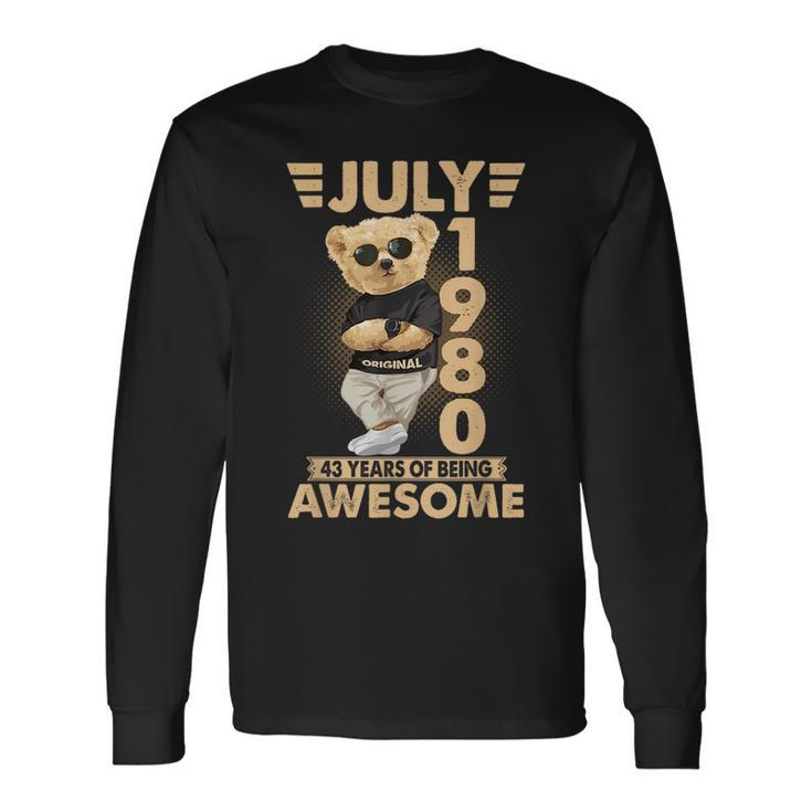 July 1980 43Rd Birthday 2023 43 Years Of Being Awesome Long Sleeve T-Shirt