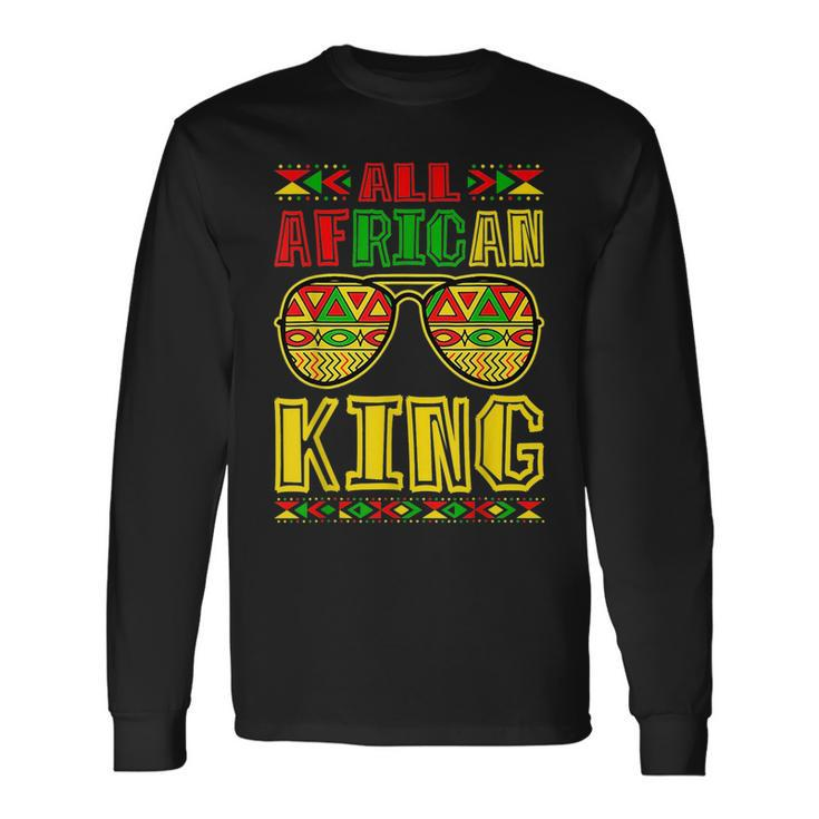 Junenth Black History Month African King Matching Long Sleeve T-Shirt T-Shirt