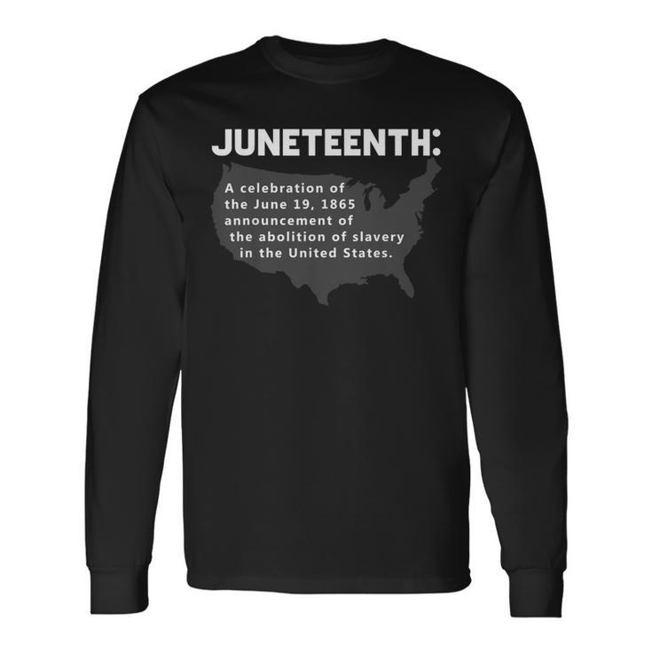 Junenth Celebrates Freedom Black African American History Long Sleeve T-Shirt T-Shirt