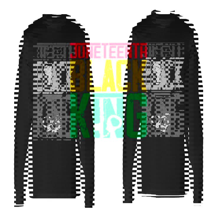 Junenth Is My Independence Day Black King Fathers Day Long Sleeve T-Shirt T-Shirt