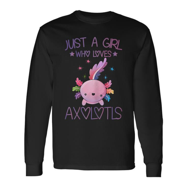 Just A Girl Who Loves Axolotls Lover Kawaii Axolotls Long Sleeve T-Shirt T-Shirt