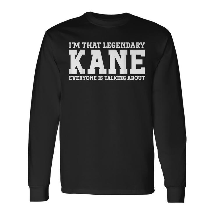 Kane Surname Team Last Name Kane Long Sleeve T-Shirt T-Shirt