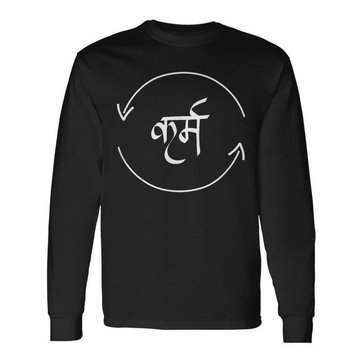 Karma In Hindi Cycle Of Life Spirituality Hindu Dharma Long Sleeve T-Shirt
