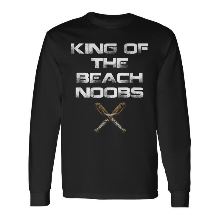 King Of The Beach Noobs Video Game Long Sleeve T-Shirt