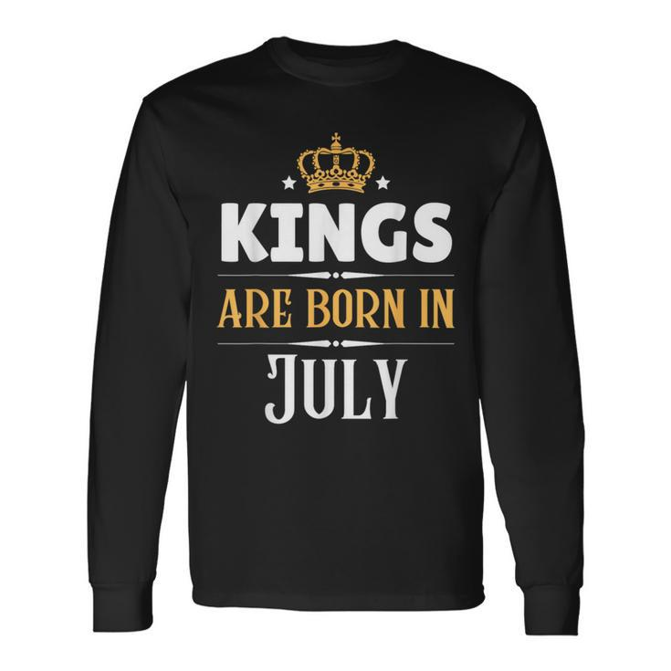 Kings Are Born In July Birthday Crown Long Sleeve T-Shirt T-Shirt