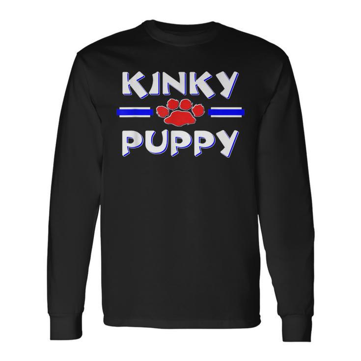 Kinky Gay Puppy Play Human Pup Bdsm Fetish Long Sleeve T-Shirt