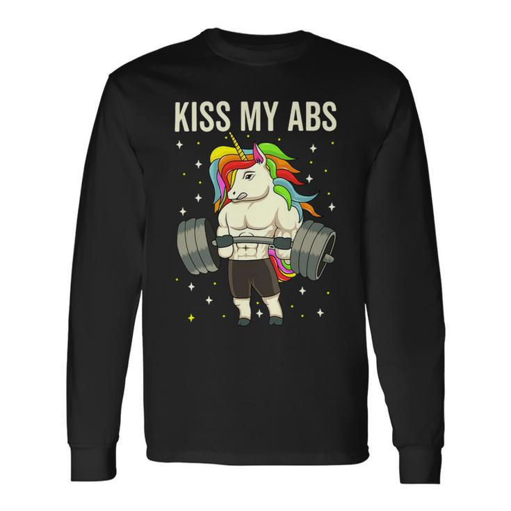 Kiss My Abs Workout Gym Unicorn Weight Lifting Long Sleeve T-Shirt