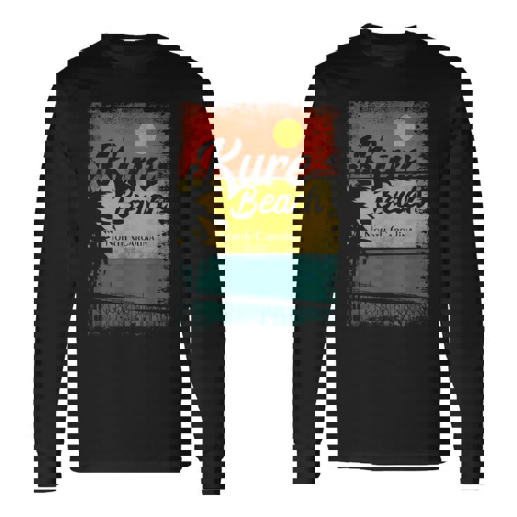 Kure Beach North Carolina Long Sleeve T-Shirt