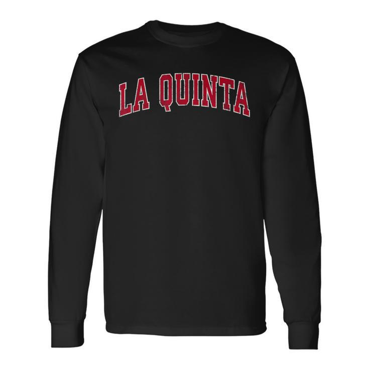 La Quinta California Ca Vintage Sports Red Long Sleeve T-Shirt