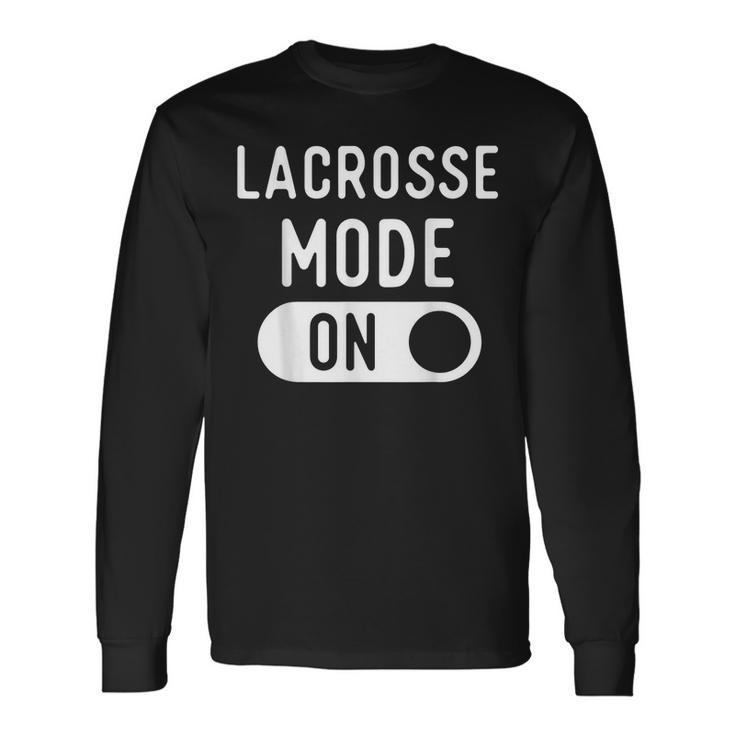 Lacrosse Mode T Ideas For Fans & Players Lacrosse Long Sleeve T-Shirt