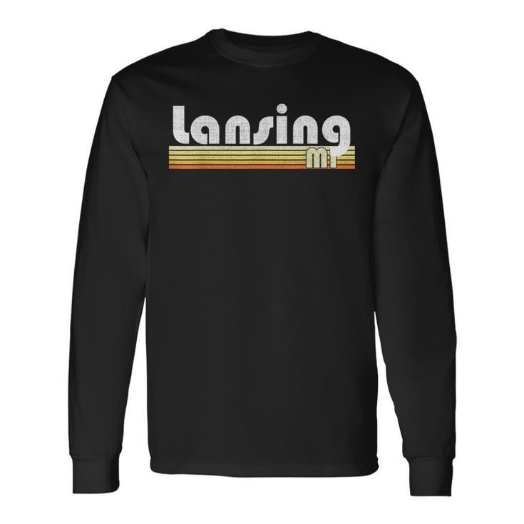 Lansing Michigan Retro Style City Vintage Pride 70S 80S Home Long Sleeve T-Shirt T-Shirt