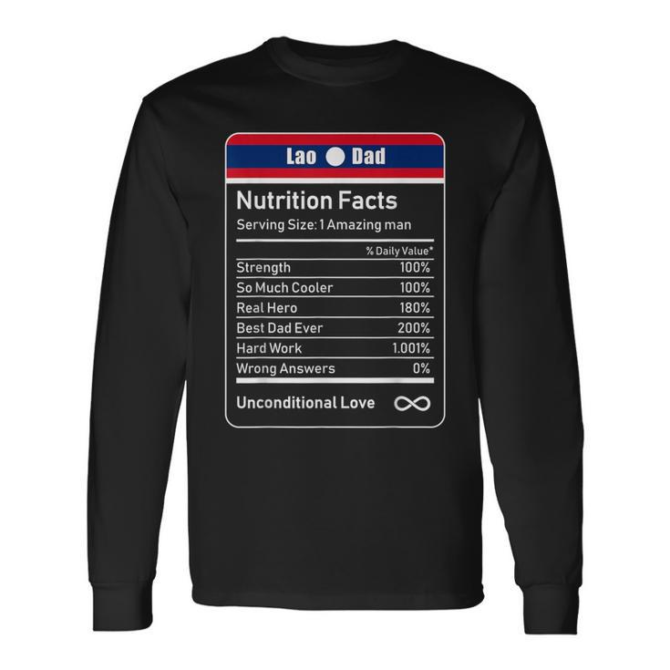 Lao Dad Nutrition Facts Father's Day Long Sleeve T-Shirt
