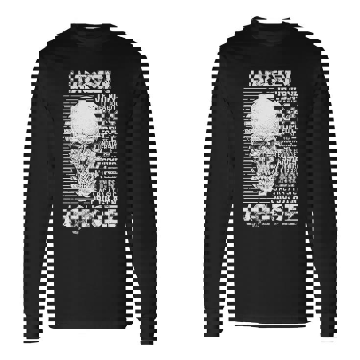 Larsen Name Larsen Ively Met About 3 Or 4 People Long Sleeve T-Shirt