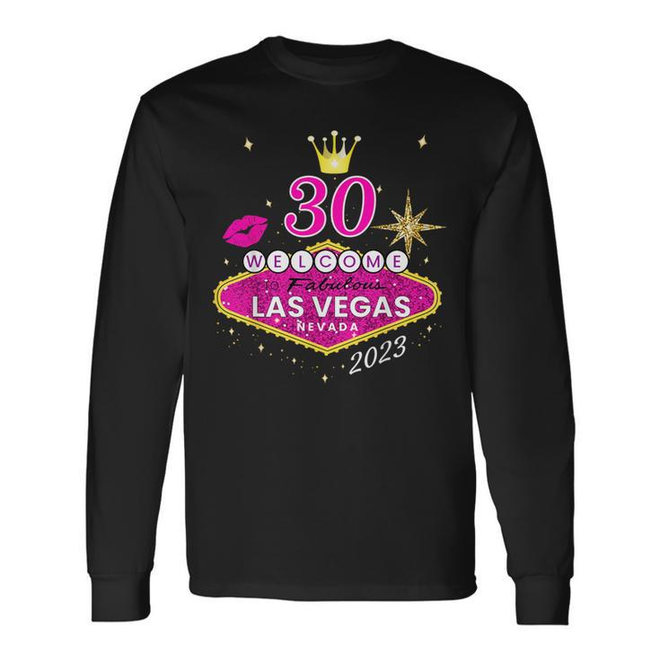 Las Vegas Girls Trip 2023 Vegas 30Th Birthday Squad Long Sleeve T-Shirt T-Shirt Gifts ideas