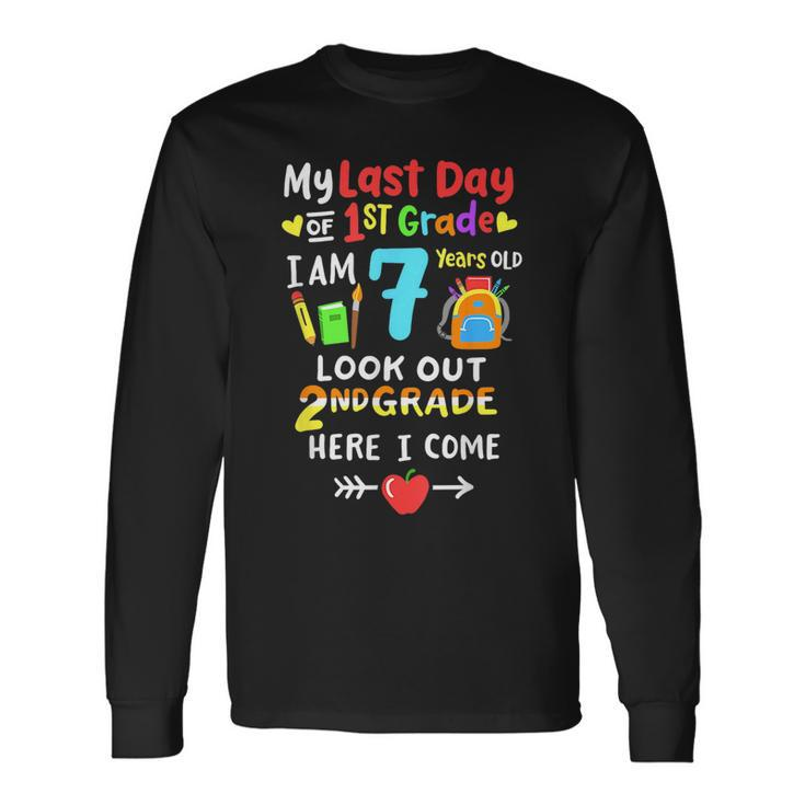 Last Day Of 1St Grade Graduation 2Nd Grade Here I Come Long Sleeve T-Shirt T-Shirt
