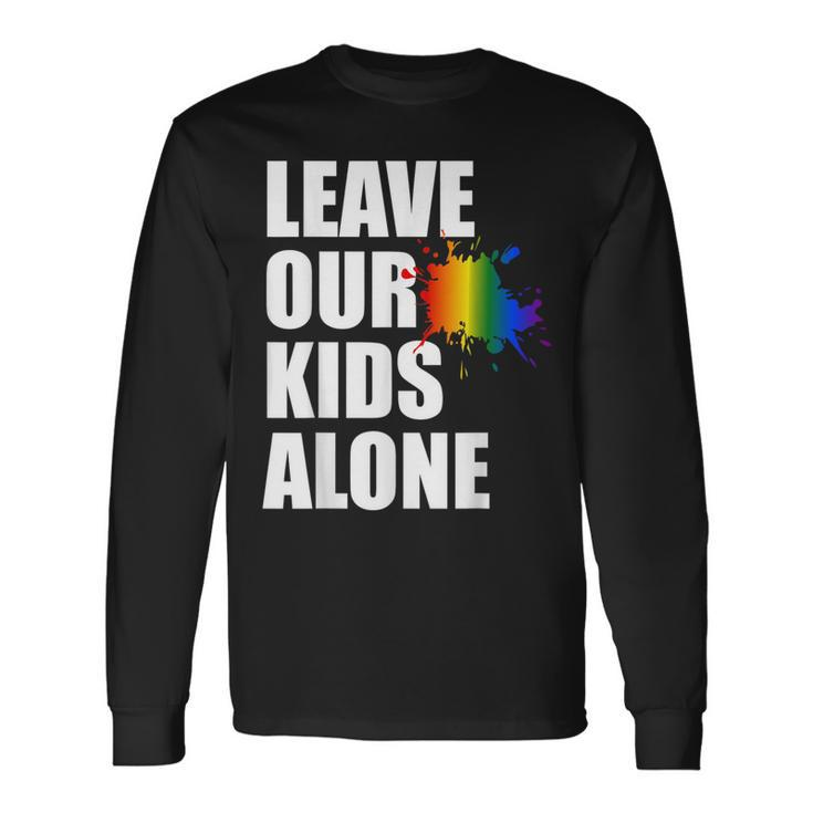 Leave Our Alone Usa Pride Flag Antiwoke Anti Liberal Pride Month Long Sleeve T-Shirt T-Shirt