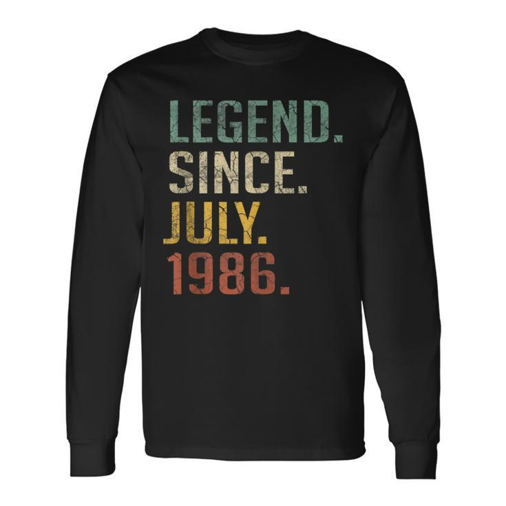 Legend Since July 1986 34Th Birthday 34 Year Old Long Sleeve T-Shirt