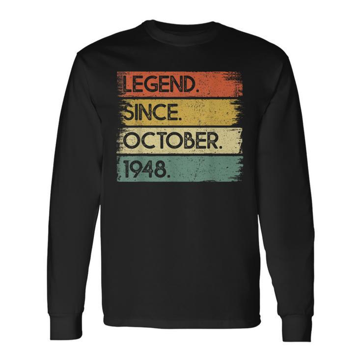 Legend Since October 1948 75 Years Old 75Th Birthday Long Sleeve T-Shirt