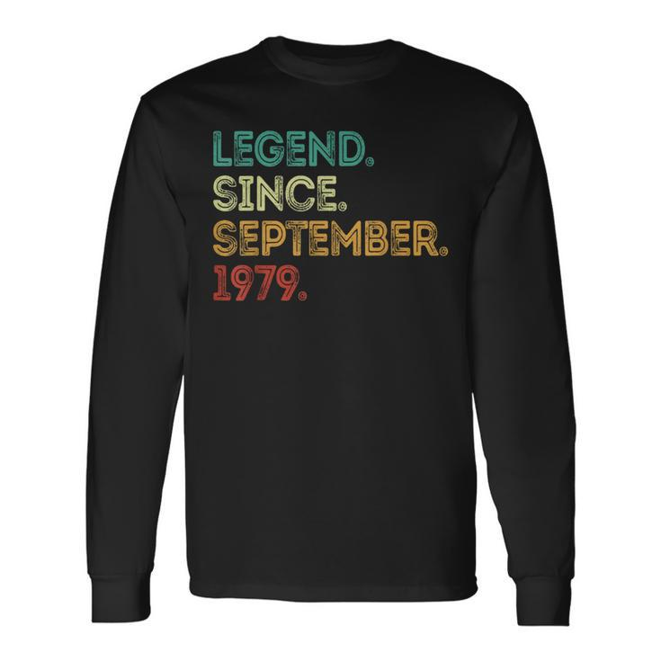 Legend Since September 1979 44Th Birthday 44 Years Old Long Sleeve T-Shirt